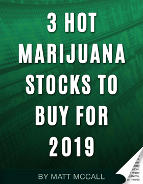 hot-marijuana-stocks-to-buy-investorplace-moneywire-matt-mccall