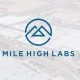 Mile High Labs Upgrades CBD Creation Facility with a 400,000 Square Foot Facility