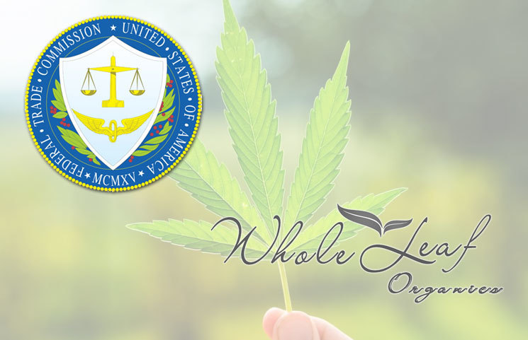 FTC Sues Whole Leafs Organic Over Claims Its CBD Products Treat Cancer